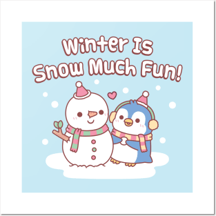 Cute Penguin Building A Snowman Winter Is Snow Much Fun Posters and Art